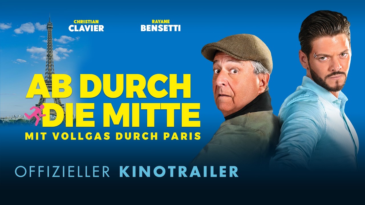 Ab durch die Mitte - Mit Vollgas durch Paris |&nbsp;Deutscher Trailer |&nbsp;Ab 4. Juni nur im Kino!