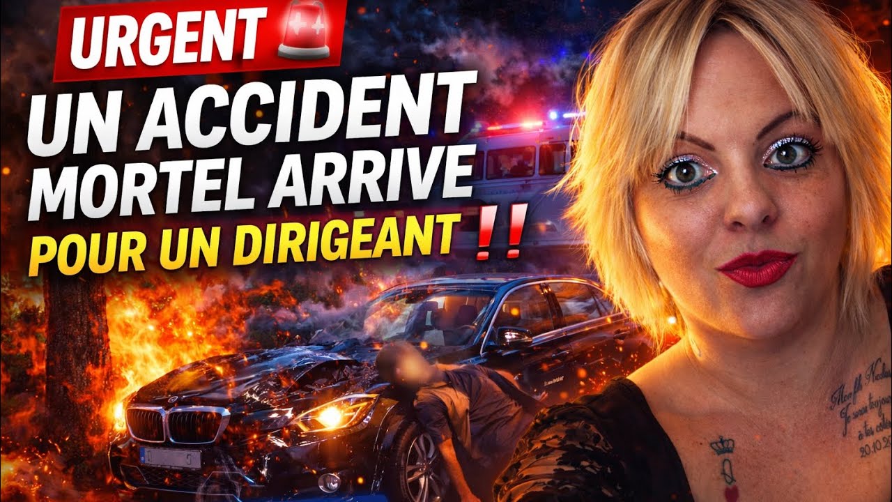 URGENT🚨UN ACCIDENT MORTELLE ARRIVE POUR UN DIRIGENT‼️#voyance #actualit&eacute;s 