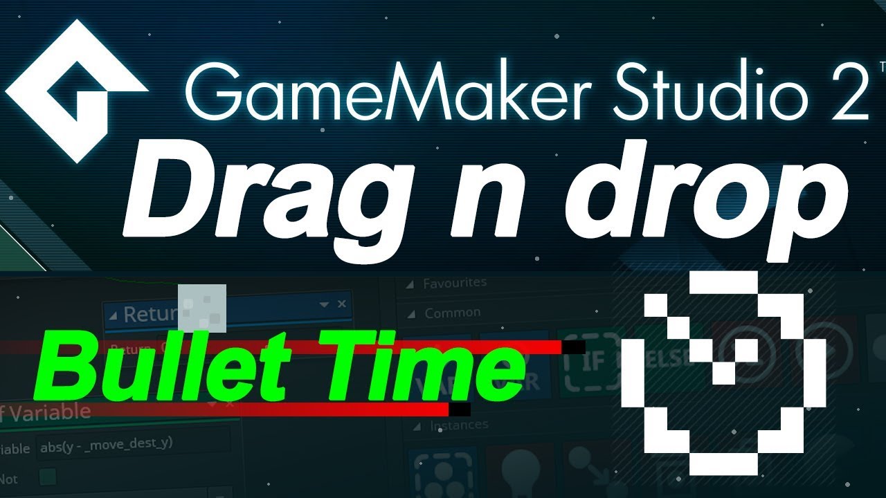Game maker studio 2:  drag and drop - bullet time - slow down time  (no coding)