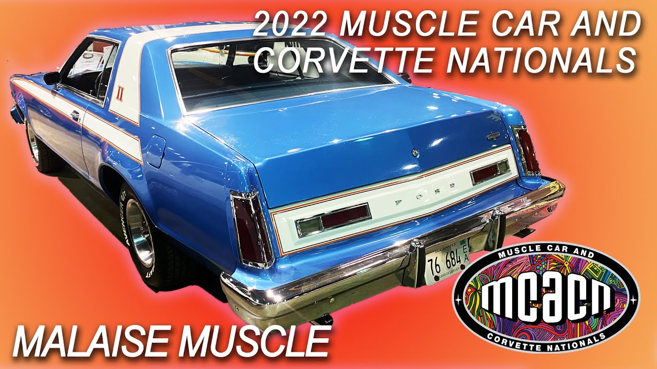 Muscle эпохи Malaise — что-то необычное на Muscle Car and Corvette Nationals MCACN