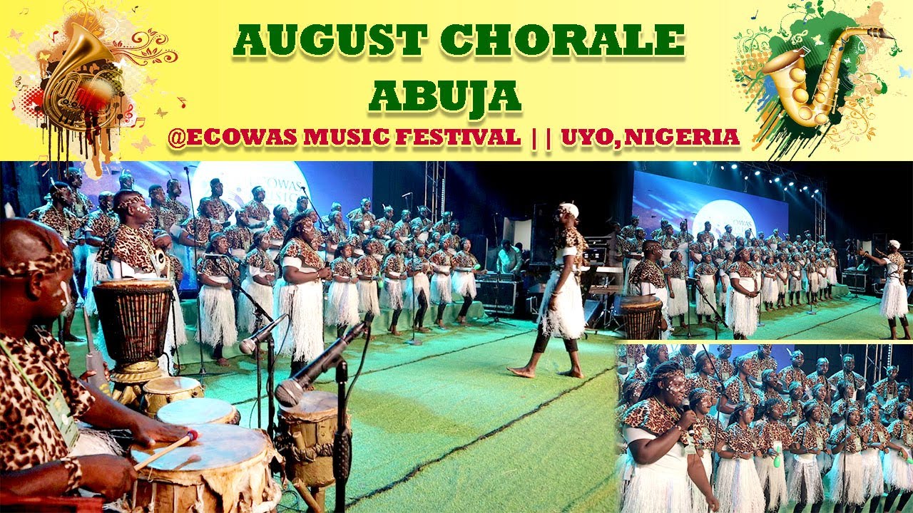 August Choral Abuja Stunning Presentations || Ecowas Music Festival || It's All about Music