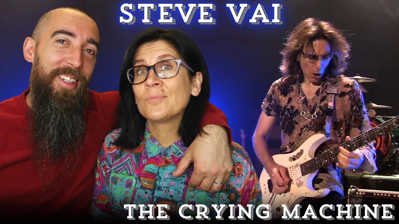 Steve Vai - The Crying Machine (REACTION) with my wife