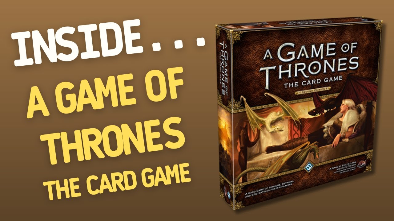 GAME OF THRONES The Card Game 2nd Edition | Inside with João Ricardo Ep43