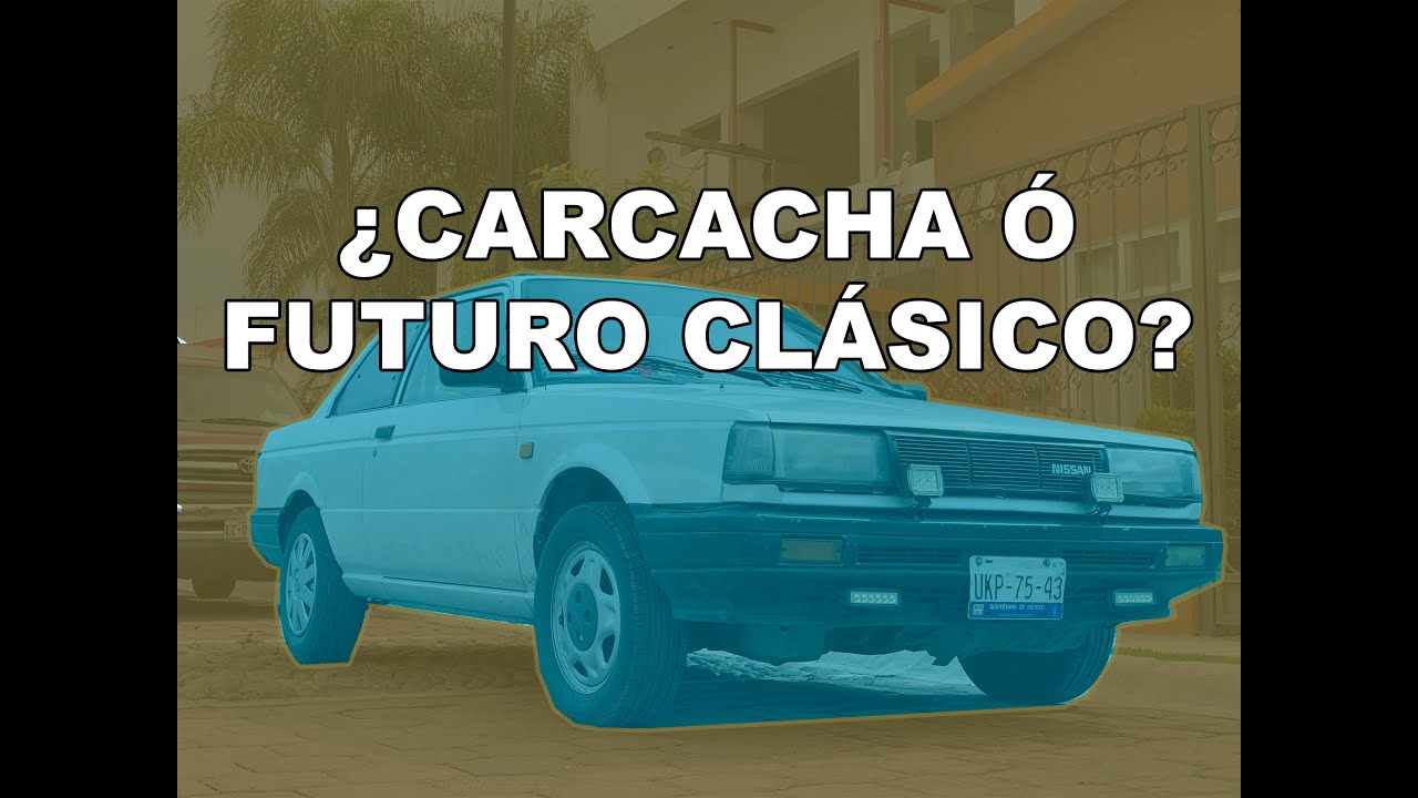 Tsuru II - Sentra - Sunny - NISSAN B12 I Carlos Callejas