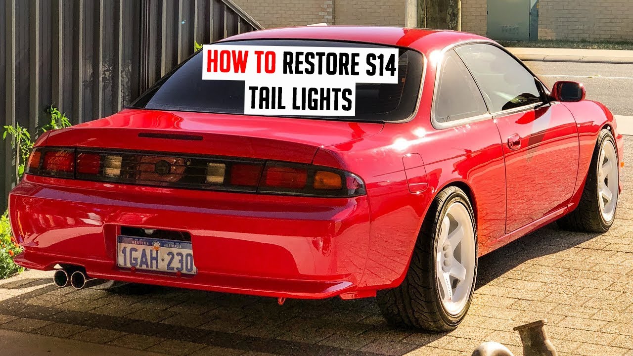 How to Restore Faded S14 / 240sx Tail Lights