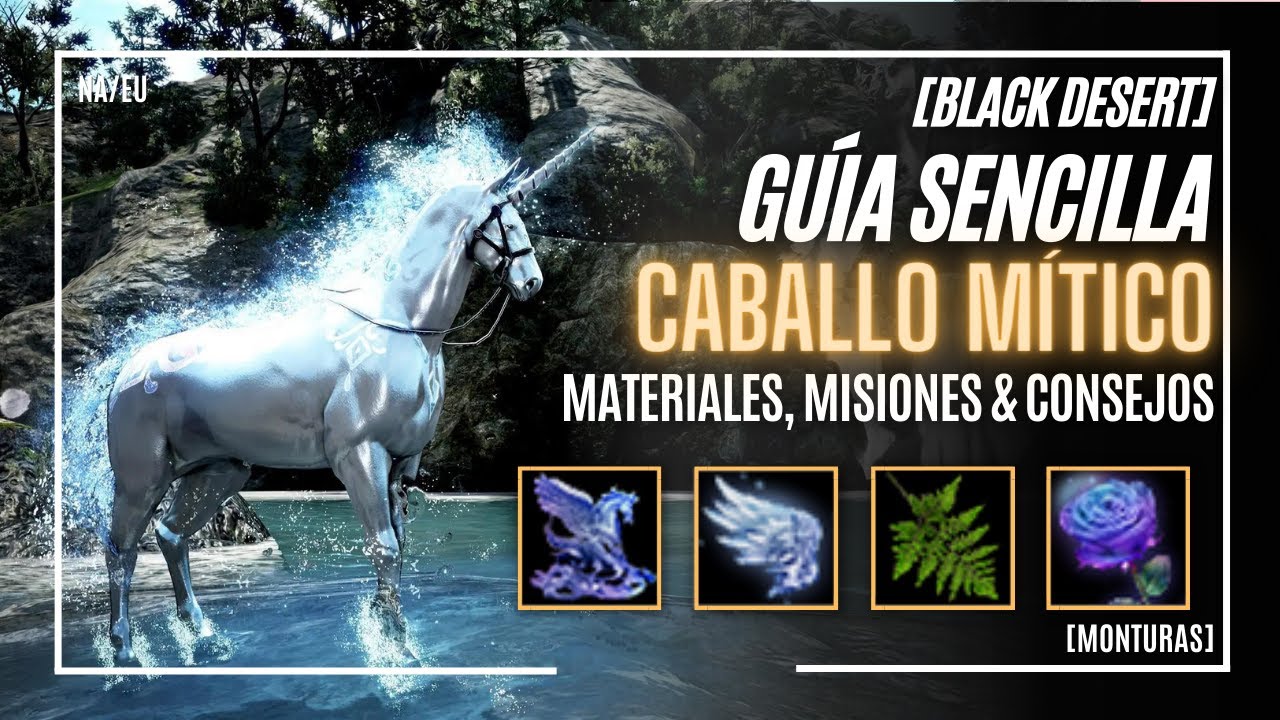 Guía Sencilla Caballo t10 | Caballo Mítico | Materiales & Procesos | Black Desert Online PC