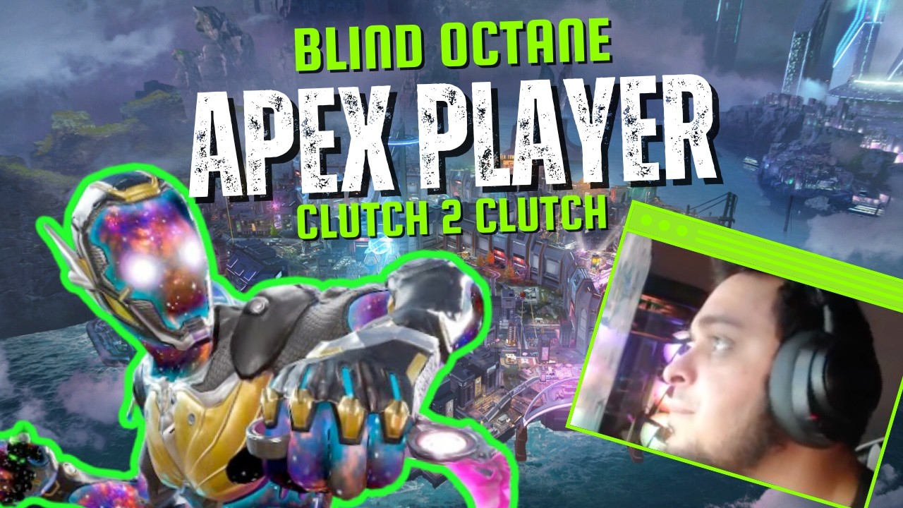 BLIND OCTANE APEX PLAYER - CLUTCH 2 CLUTCH