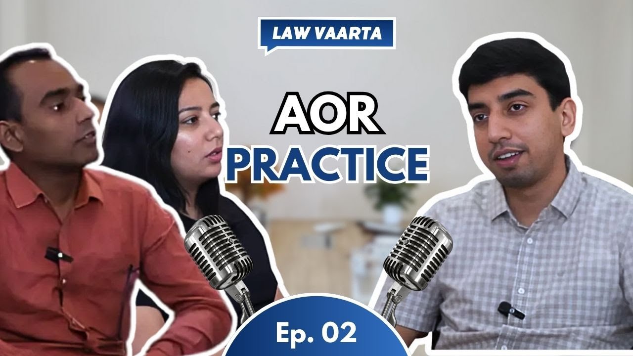 Being an AOR in India's Top Court | Ft. Anuja Pethia and Nishant Verma | LitigationTalks Ep.3