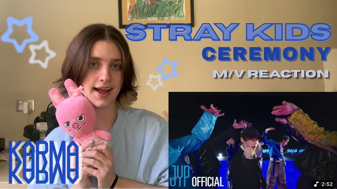 STRAY KIDS (스트레이 키즈) ‘CEREMONY’ M/V STAY Reaction Video!!!