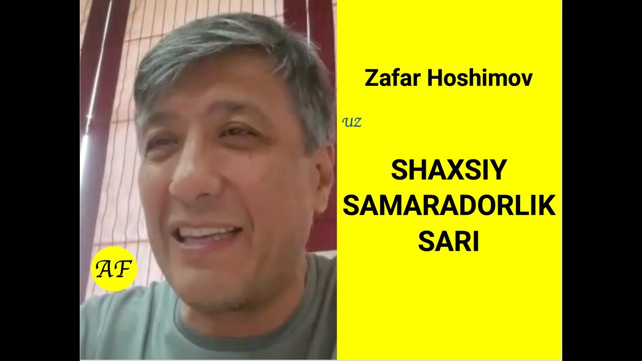 Shaxsiy Samaradorlik Maqsad Qo'yishdan Boshlanadi | Zafar Hoshimov, tadbirkor