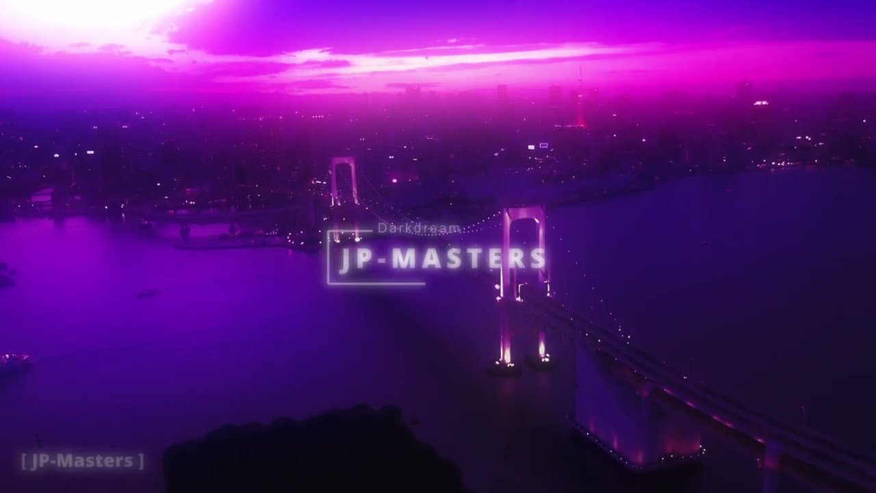 JP-Masters - Dark Dream   | CYBERPHUNK / ELECTRONIC / PHONK / NIGHTDRIVE / WAVE / VIBES |