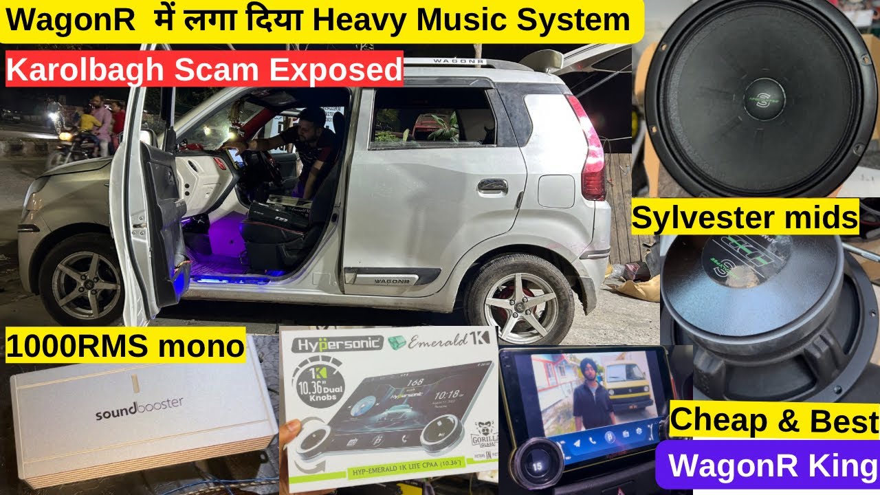 WagonR में लगा दिया Heavy Music System ❌Karolbagh Exposed❌WagonR Modified Deafbonce Midrage,Mono Amp