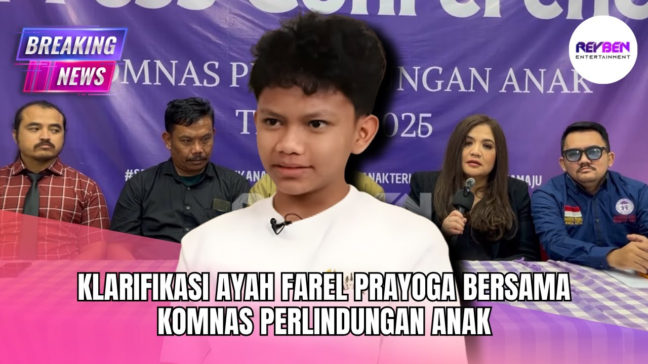 KLARIFIKASI AYAH FAREL PRAYOGA BERSAMA KOMNAS PERLINDUNGAN ANAK