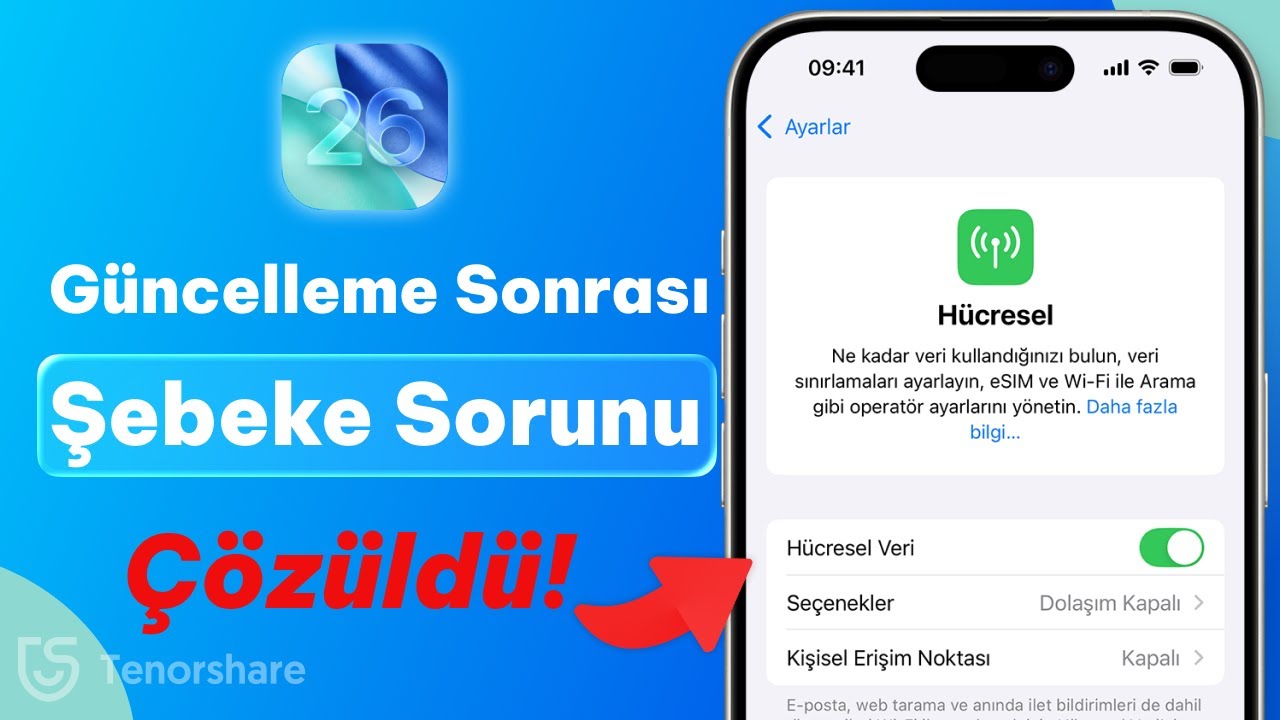 iOS 26 G&uuml;ncelleme Sonrası Şebeke Ve Erişim Sorunu Nasıl &Ccedil;&ouml;z&uuml;l&uuml;r?