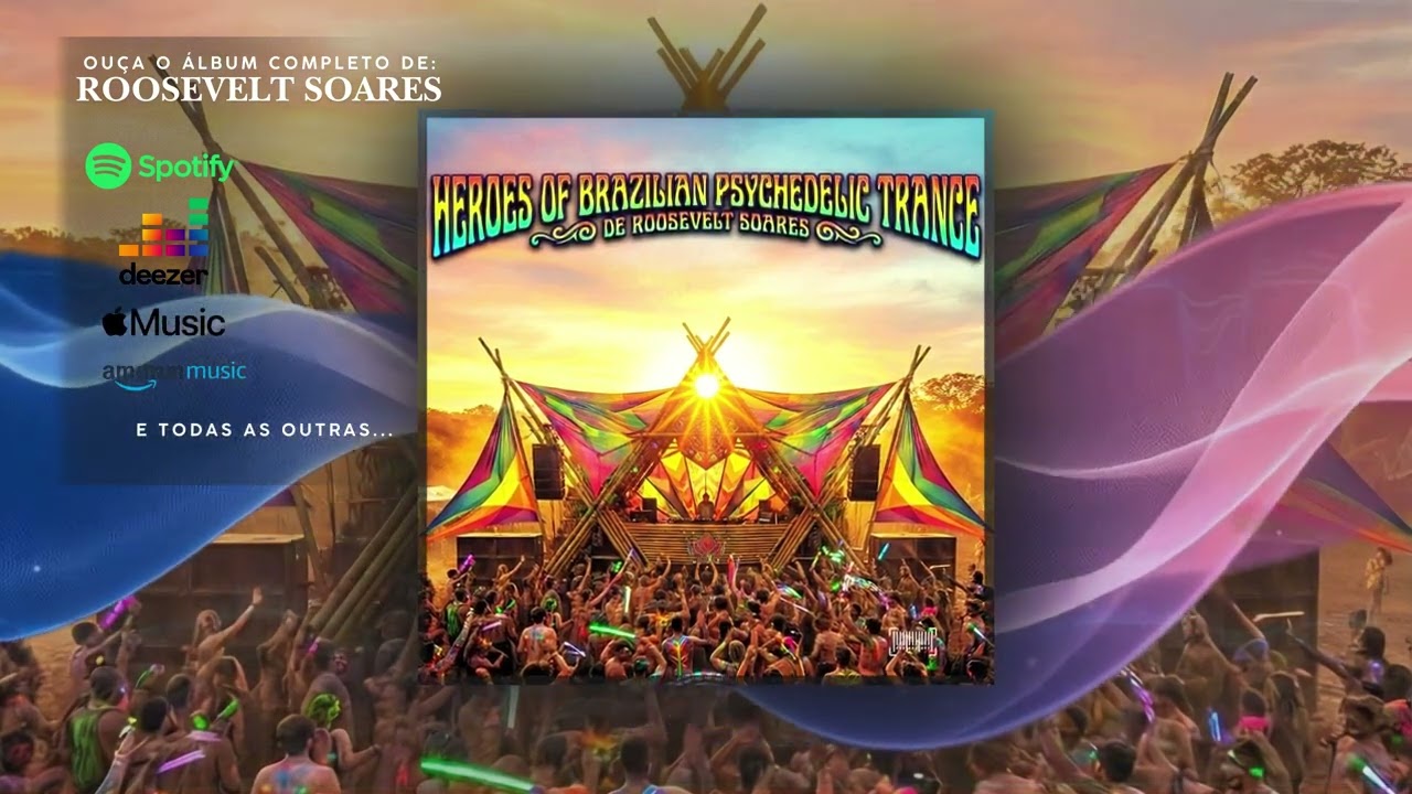 Temple of Carioca Psychedelia — Roosevelt Soares (Heroes of Brazilian Psychedelic Trance 2026)