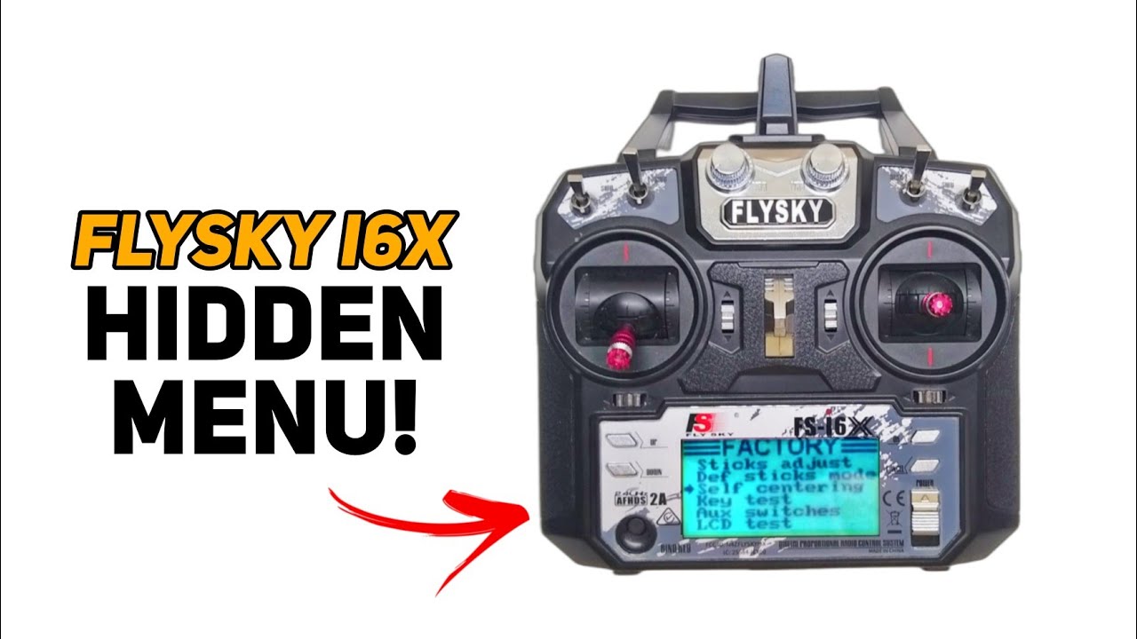Flysky i6x Enable Factory Menu