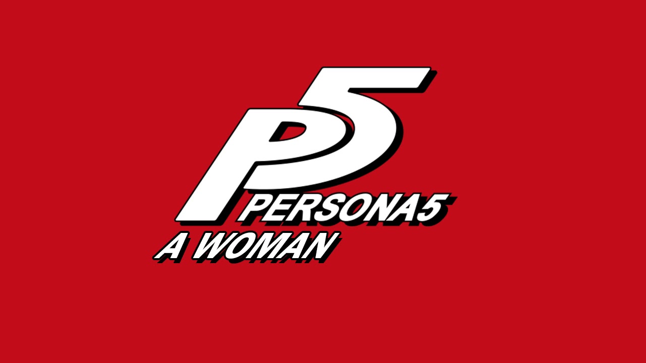A Woman - Persona 5