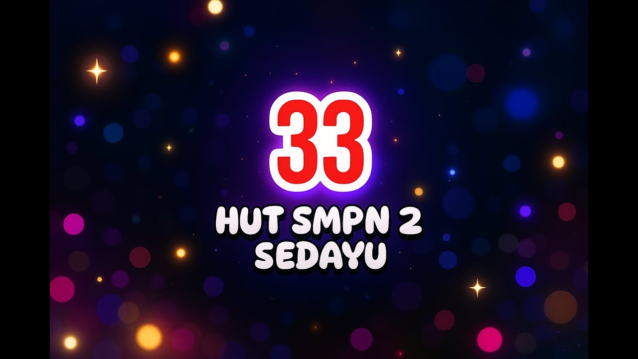 Meriahnya HUT Ke - 33 SMP Negeri 2 Sedayu