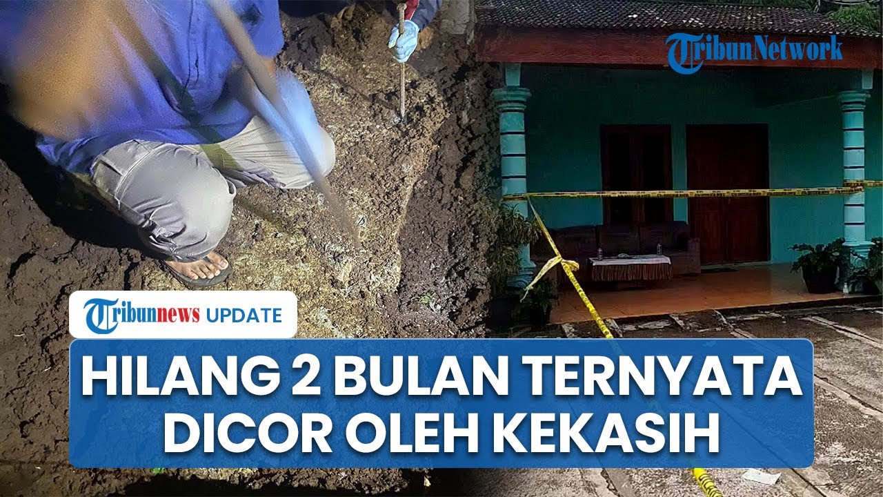 Dilaporkan Hilang 2 Bulan, Wanita di Wonogiri Ditemukan Tewas Dicor di Belakang Rumah Warga