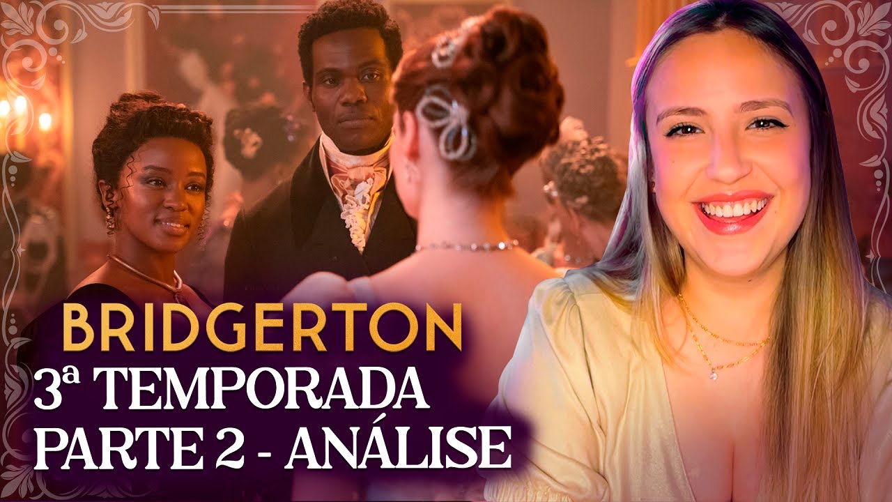 BRIDGERTON 3 PARTE 2: MUDARAM A HISTÓRIA DA FRANCESCA! | Análise e diferenças livro x série!