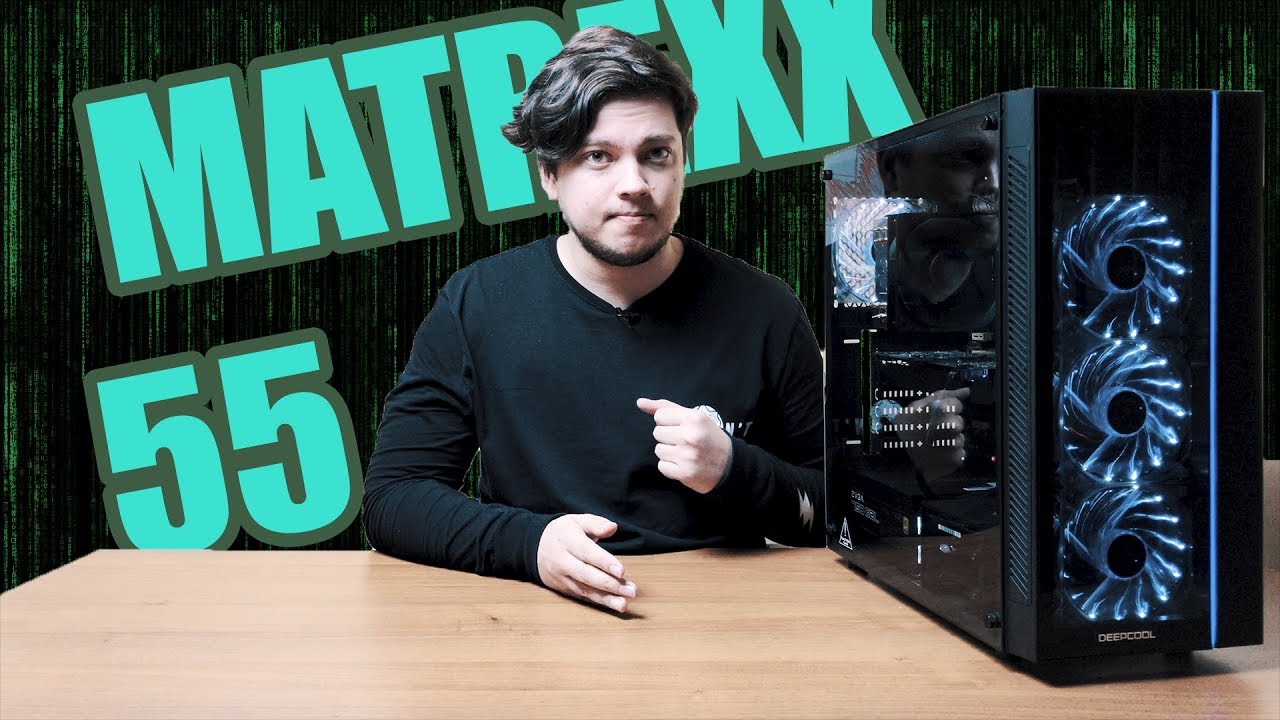 Обзор Deepcool Matrexx 55. Новый король бюджетников?
