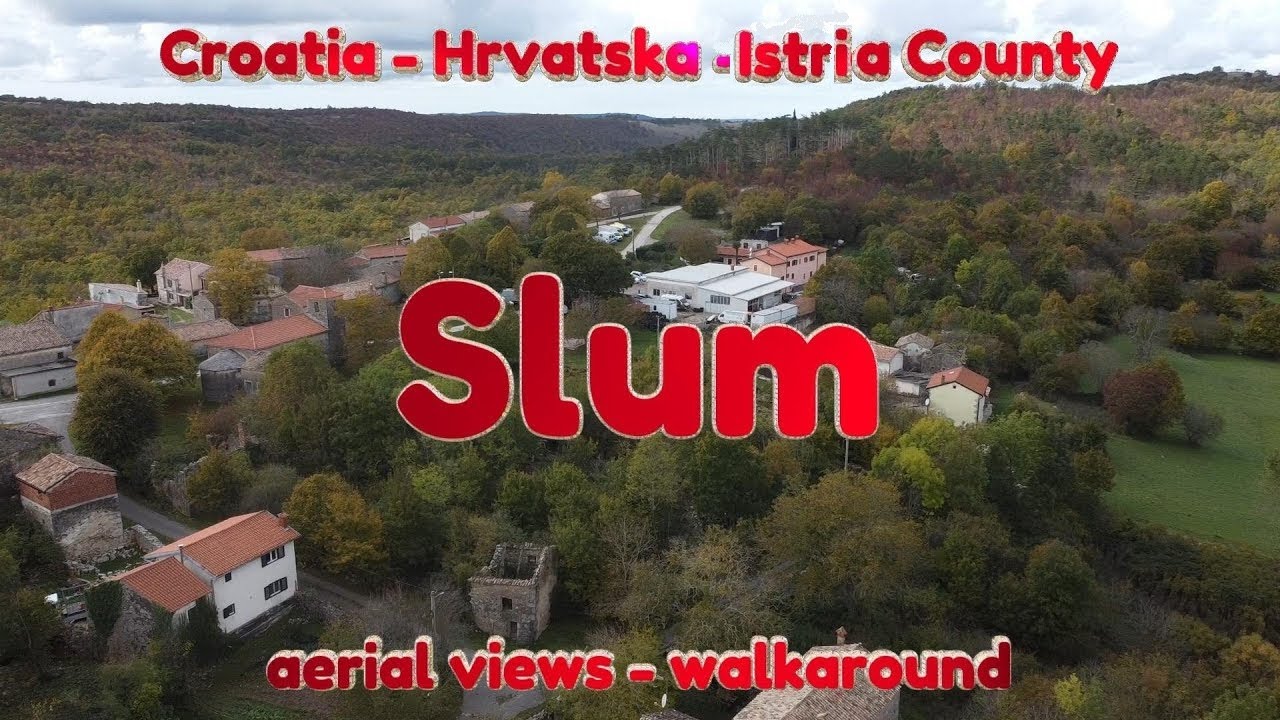 Виды с воздуха - Прогулка: Трущобы: Истрийский округ, Хорватия (Hrvatska)