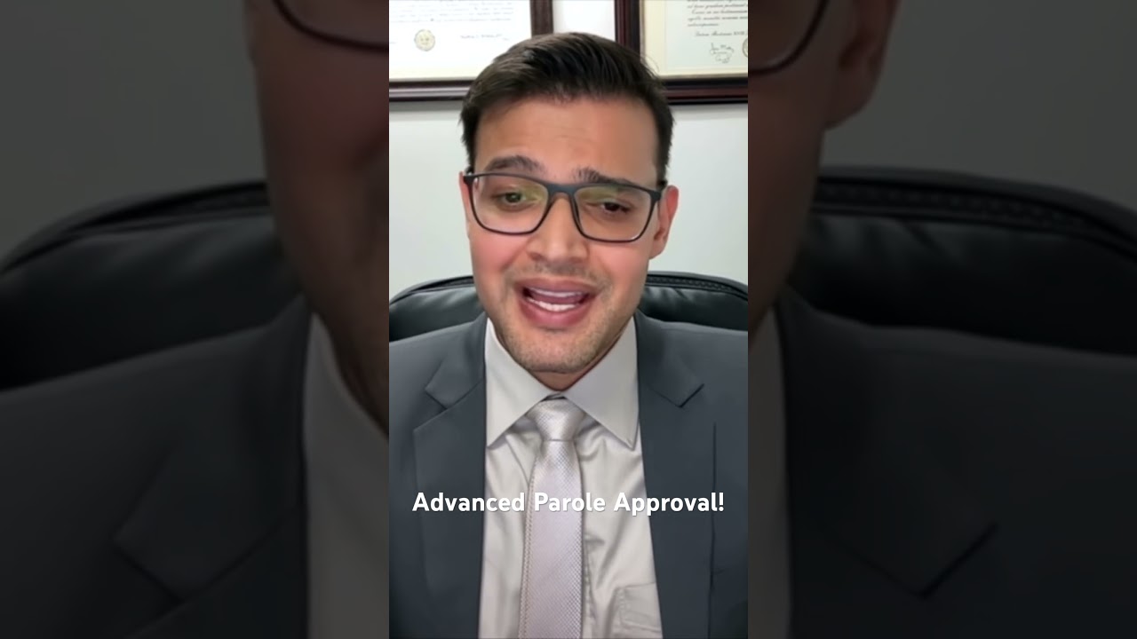 Advanced Parole Approval! #greencard #lawyer #immigration #attorney # tplglobal