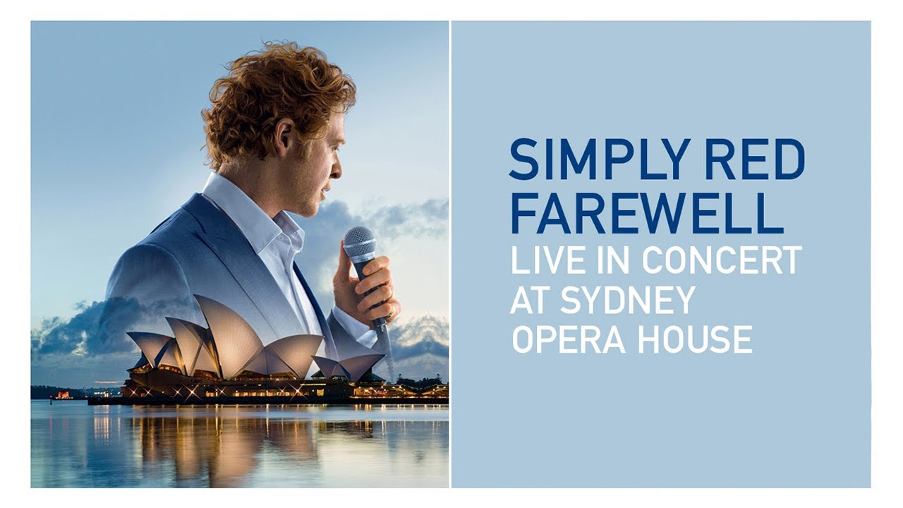 Simply Red - Fairground (Live at Sydney Opera House)