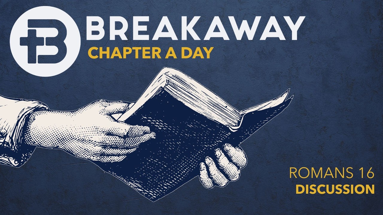 Romans 16 Discussion