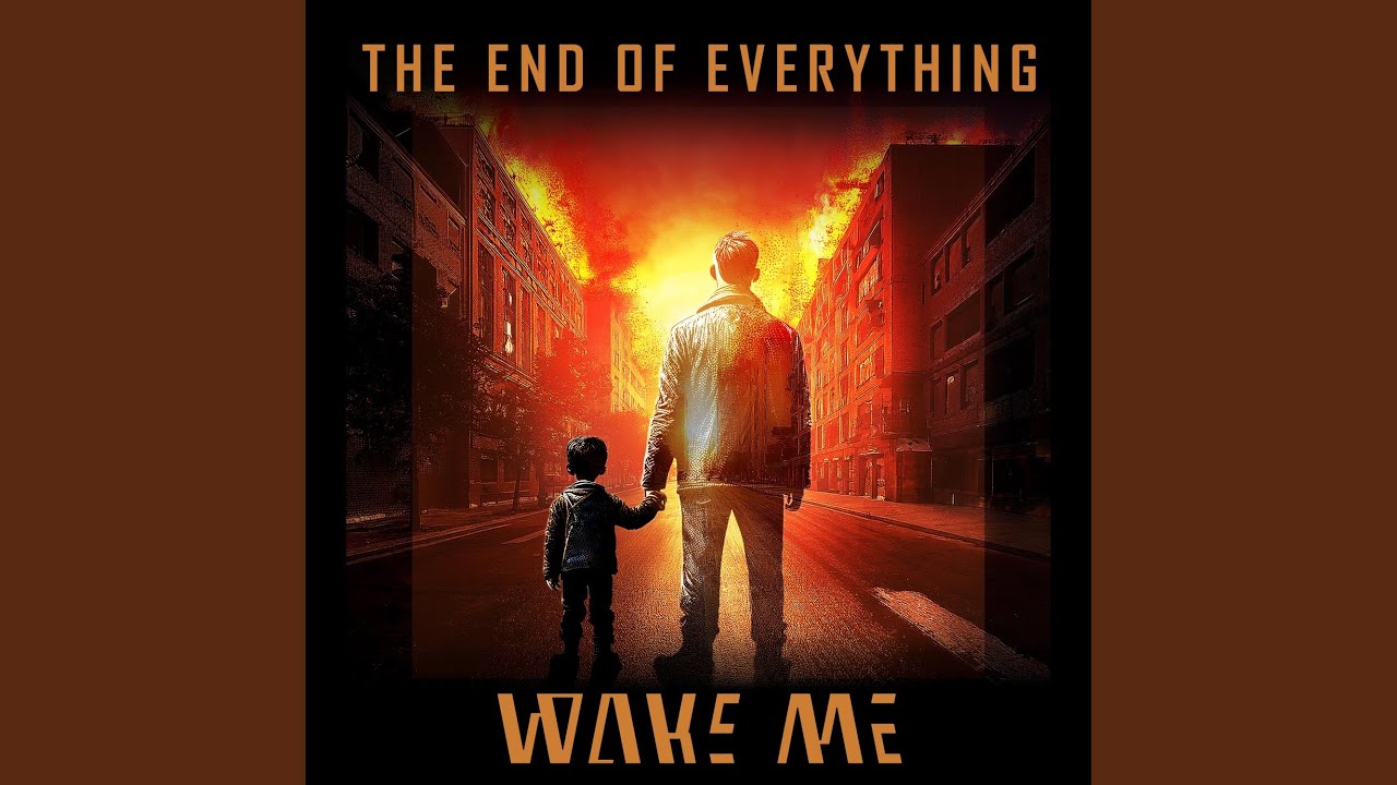 THE END OF EVERYTHING