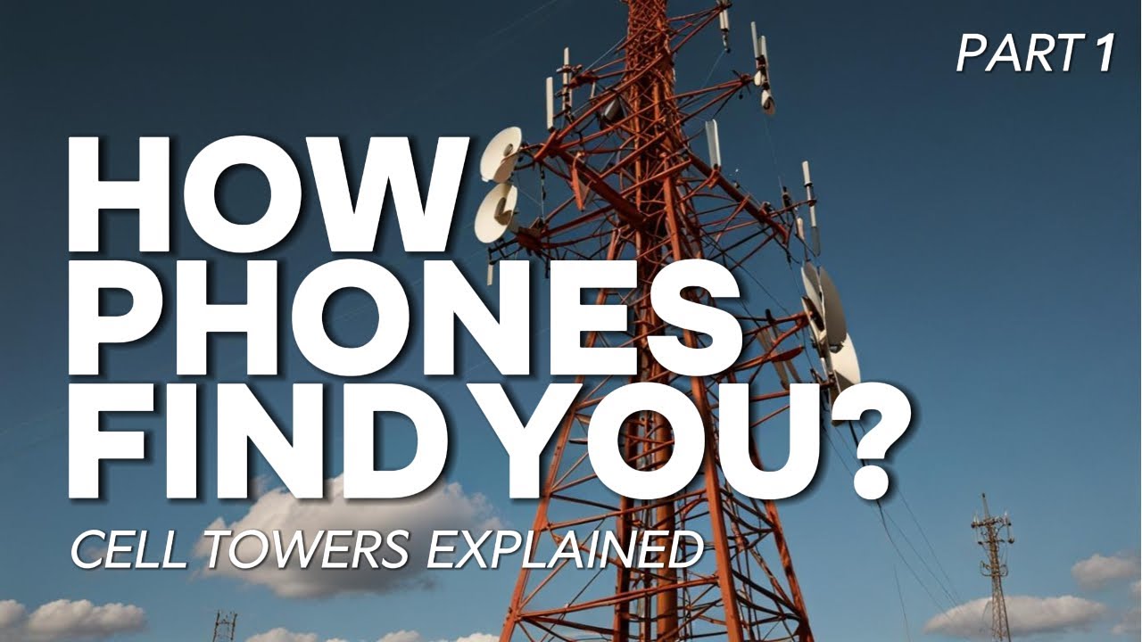 How Phones Find You? Cell Tower Explained. Part 1