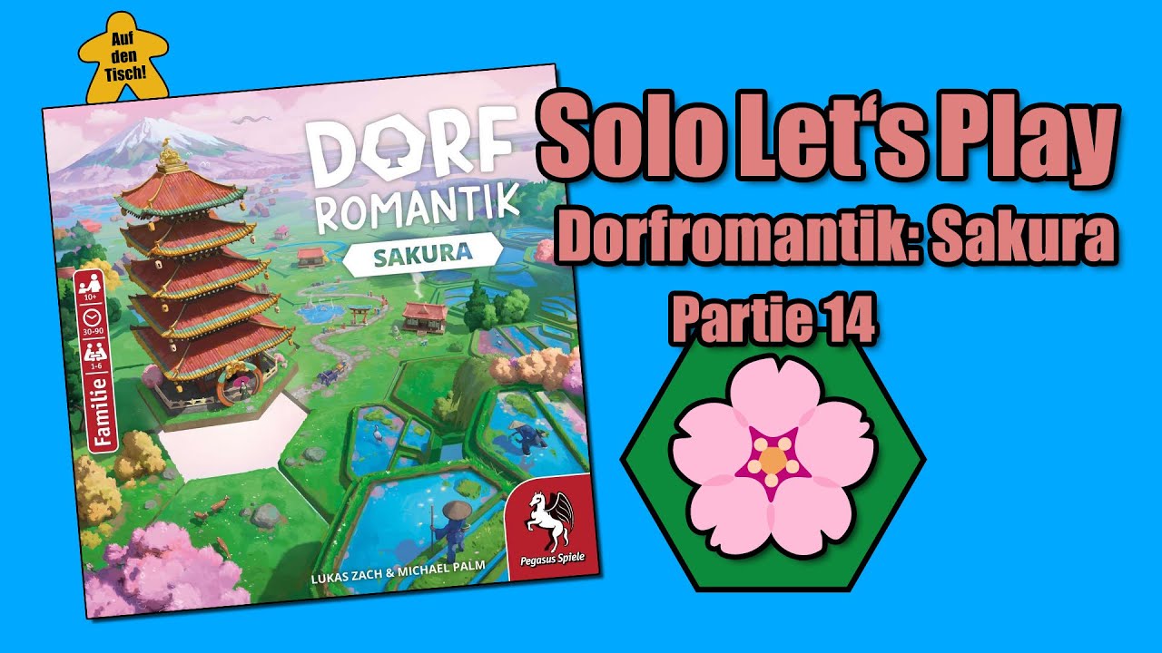 Solo Let's Play 🎲 Dorfromantik: Sakura | Partie 14 | Auf den Tisch!