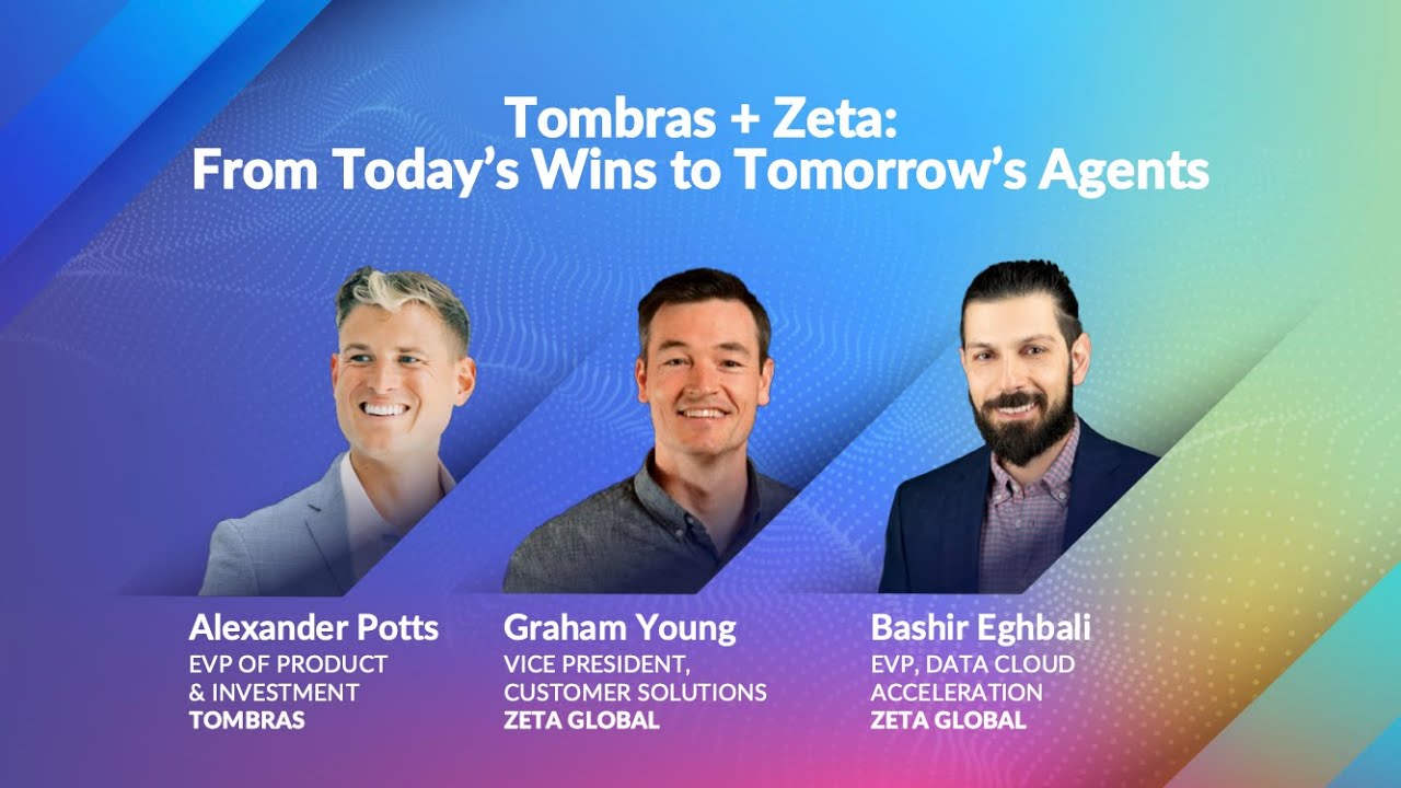 Tombras + Zeta: From Today’s Wins to Tomorrow’s Agents | Zeta Live 2025