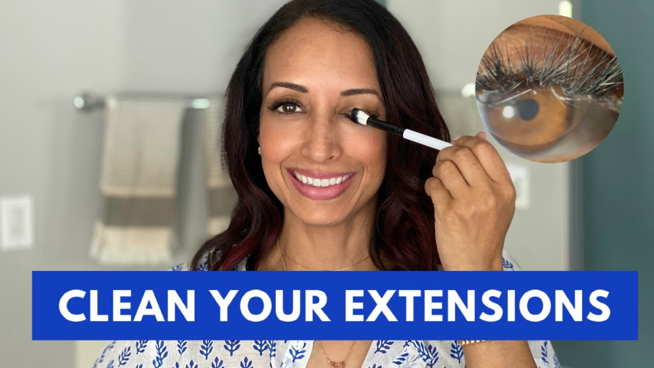 Clean Your Extensions Properly | Eye Doctor Explains