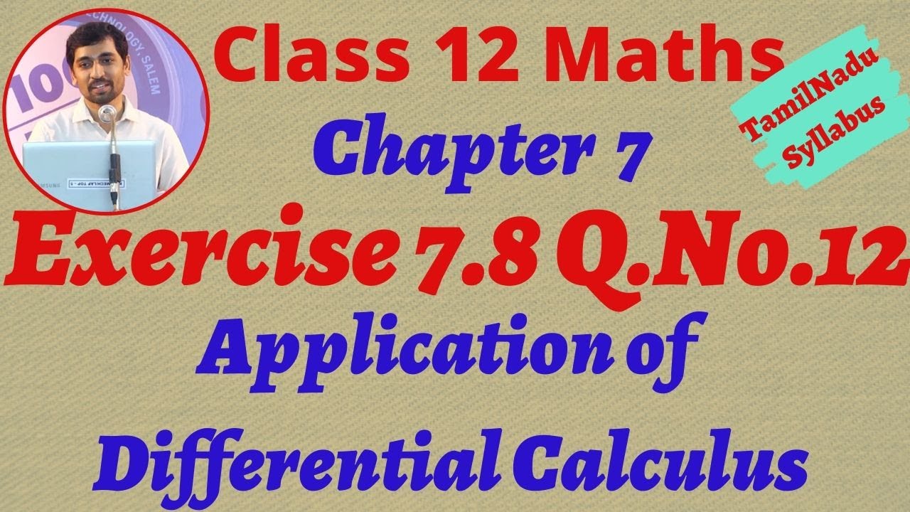 12th Maths Exercise 7.8 Q.No.12 Application of Differential Calculus Chapter 7 TN Syllabus Alexmaths
