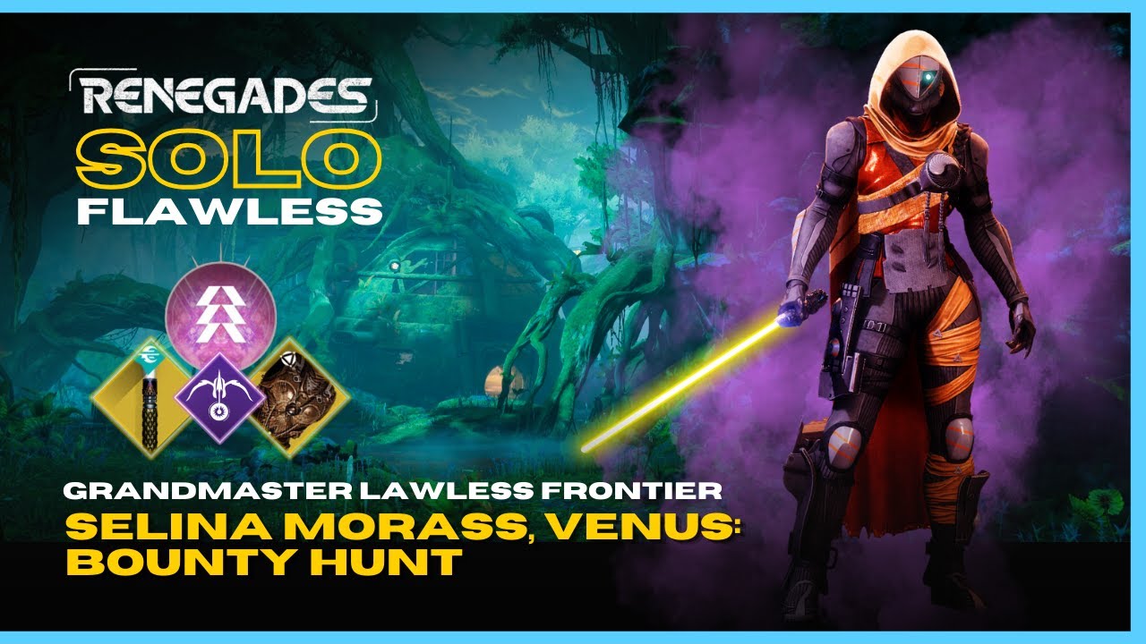 Solo Flawless GM Lawless Frontier Bounty Hunt on JEDI Prismatic Hunter - Destiny 2 Renegades