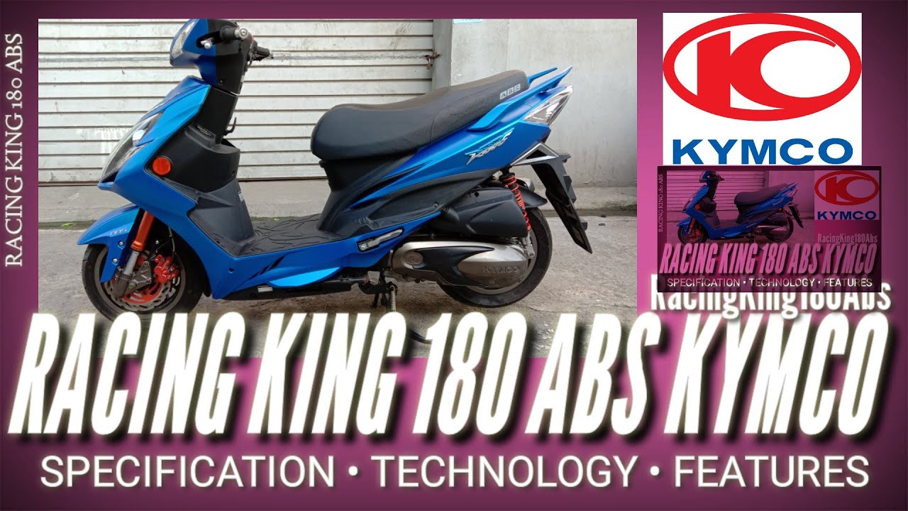 RACING KING 180 ABS KYMCO | SPECIFICATION and Details