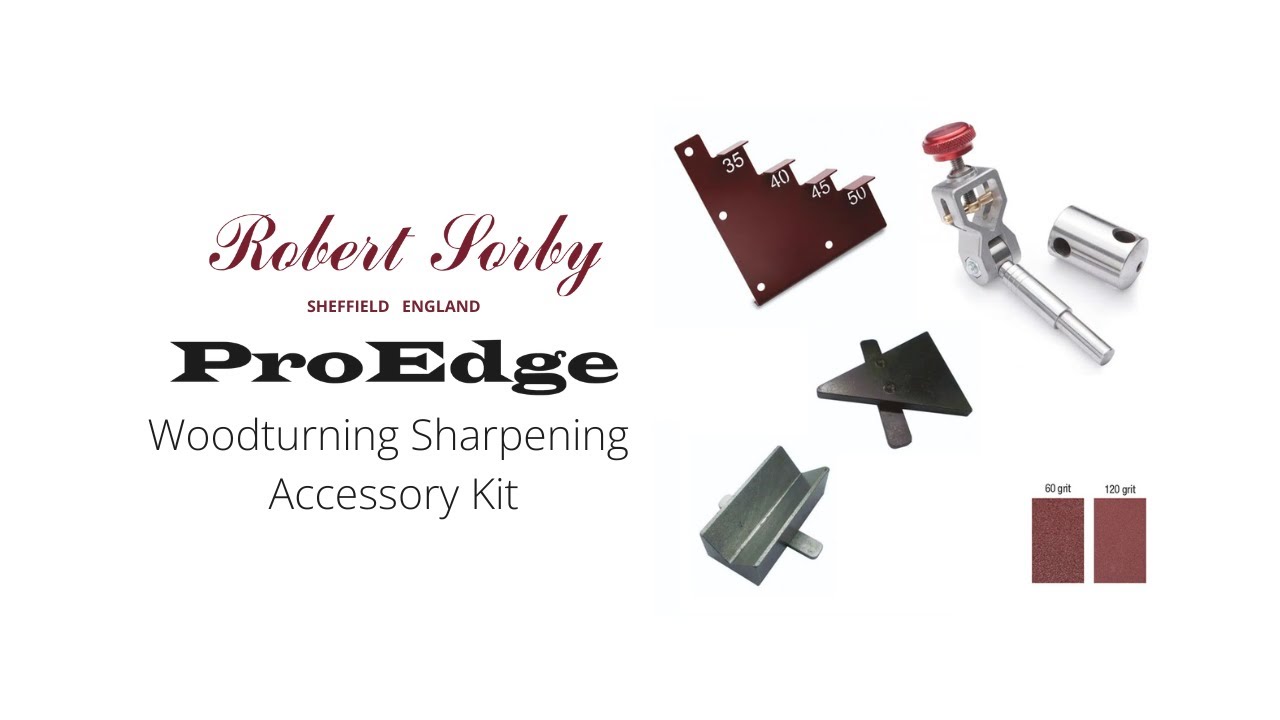 Robert Sorby ProEdge Woodturning Sharpening Accessory Kit