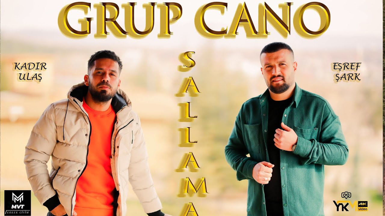 Grup Cano Sallama ( Kader ~ Disa Disa ) 2023