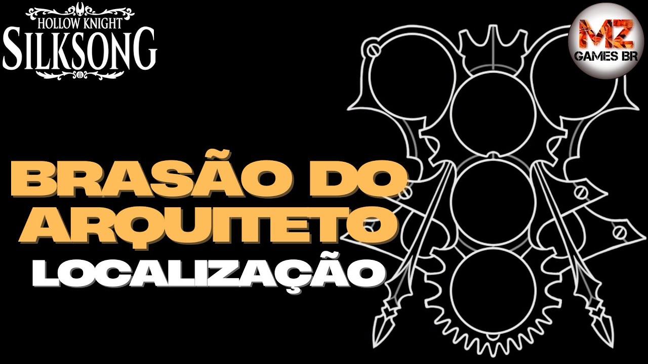HOLLOW KNIGHT: SILKSONG | LOCALIZA&Ccedil;&Atilde;O E COMO OBTER O BRAS&Atilde;O DO ARQUITETO