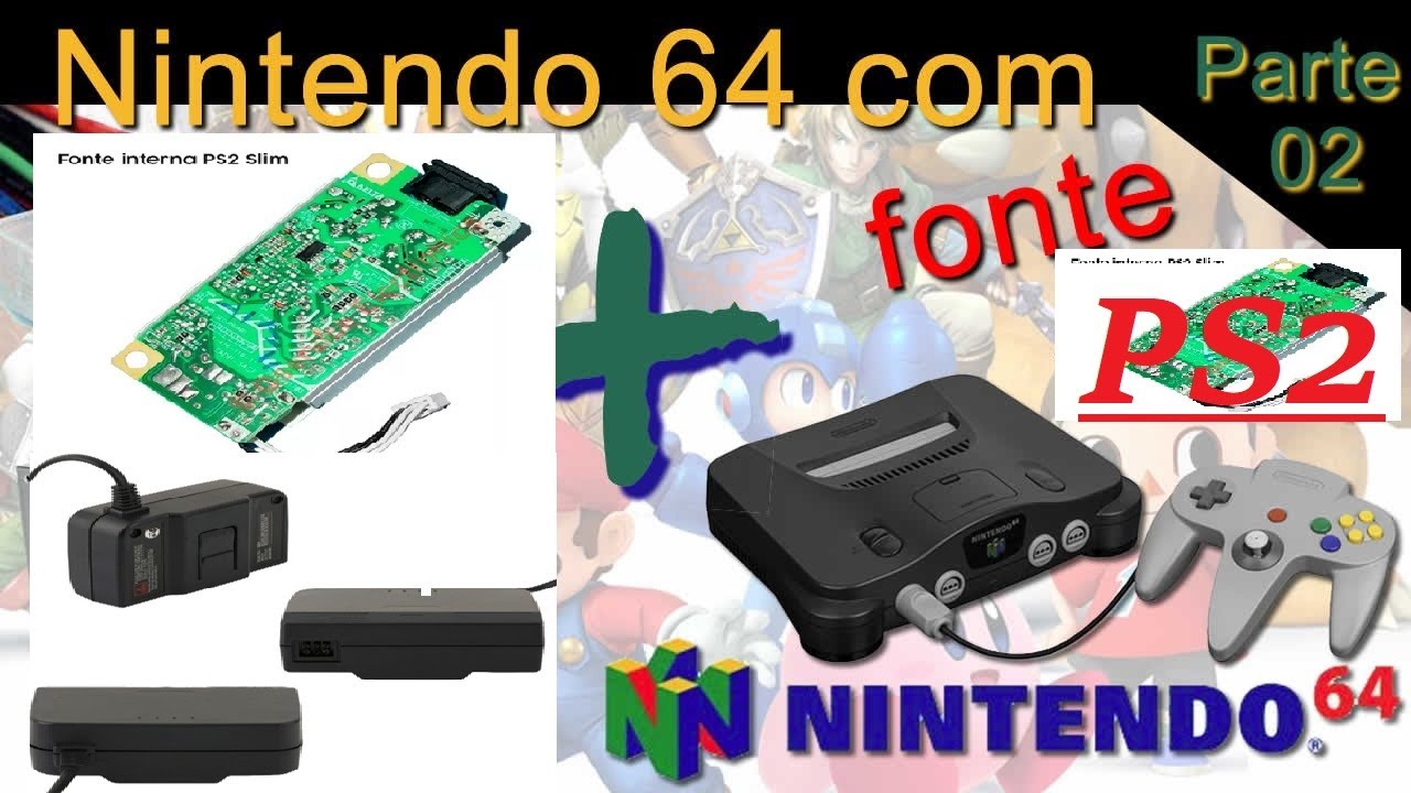 MODIFICAÇÃO 7, FONTE DE PS2 NO NINTENDO 64 FAÇA VOCÊ MESMO SUA ADAPTAÇÃO PARTE 2