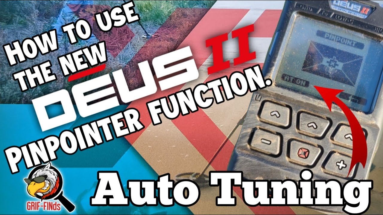 XP Deus II (2) How to use the default AUTO-TUNE pinpoint function - A better way to pinpoint?