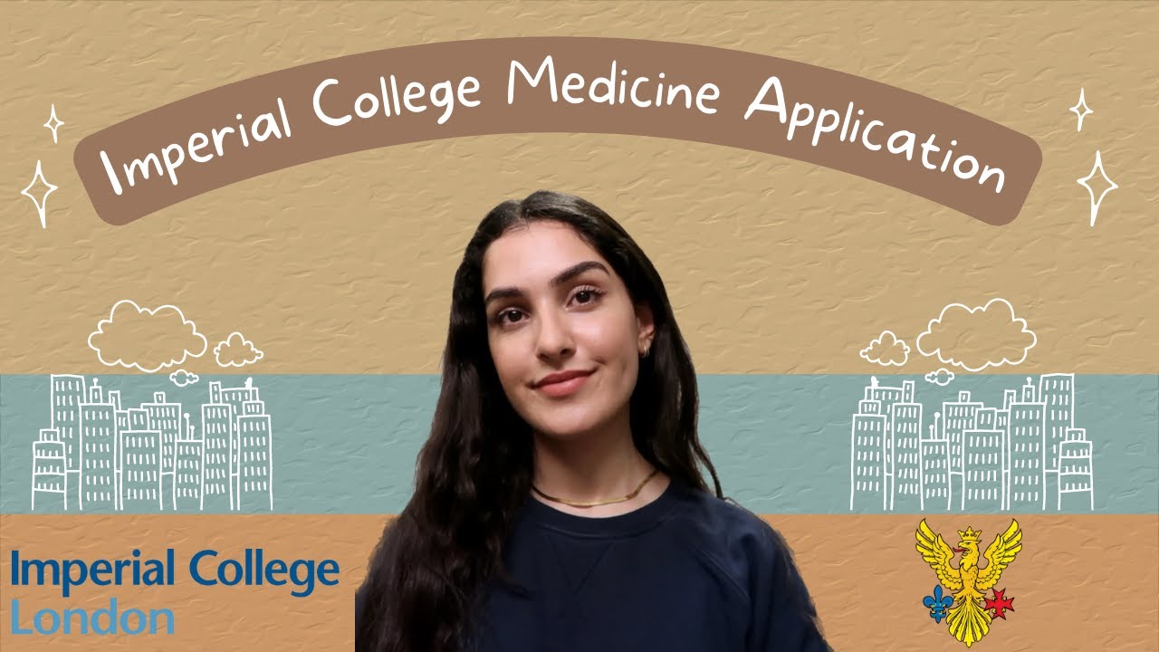 Applying to Imperial for Medicine? Here's what you need to know