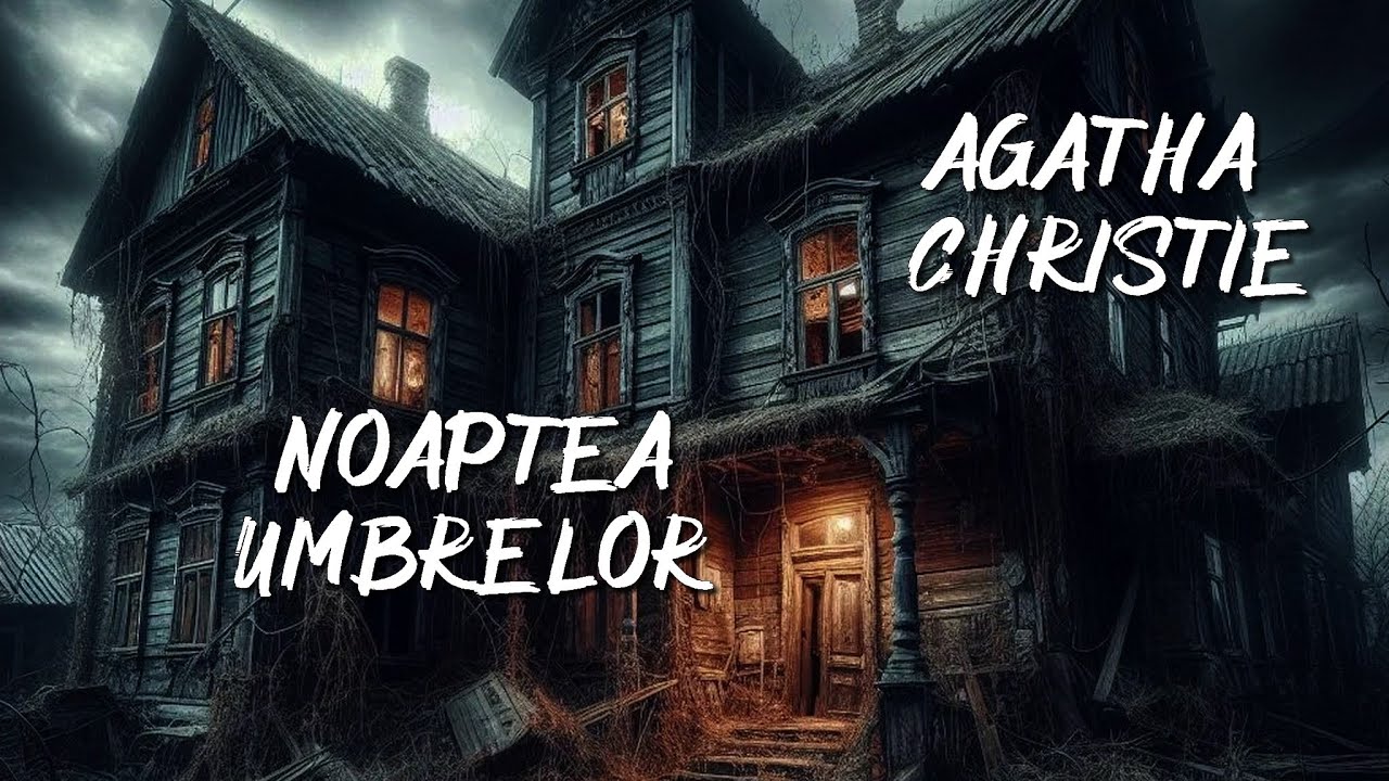 Agatha Christie - Noaptea umbrelor - 1 - 🎧 Audiobook
