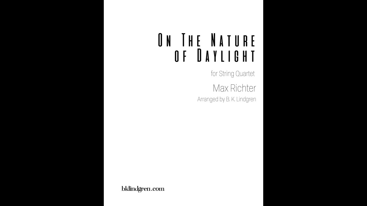 On the Nature of Daylight by Max Richter - For String Quartet