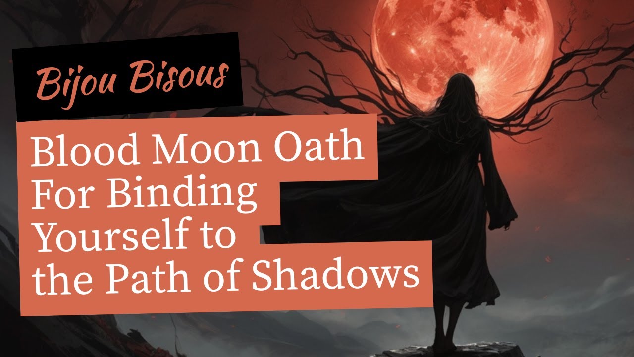 Blood Moon Oath 🌕 🖤 Subliminal for Binding Yourself to the Path of Shadows