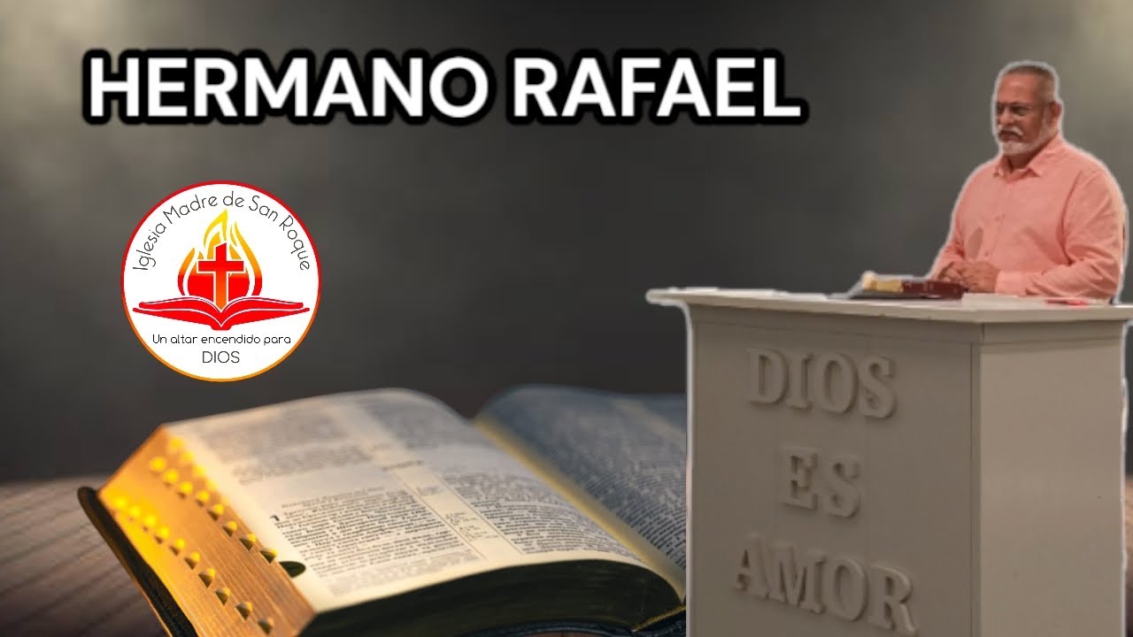 HERMANO RAFAEL (CULTO BENDECIDO)  #198  10/03/2026