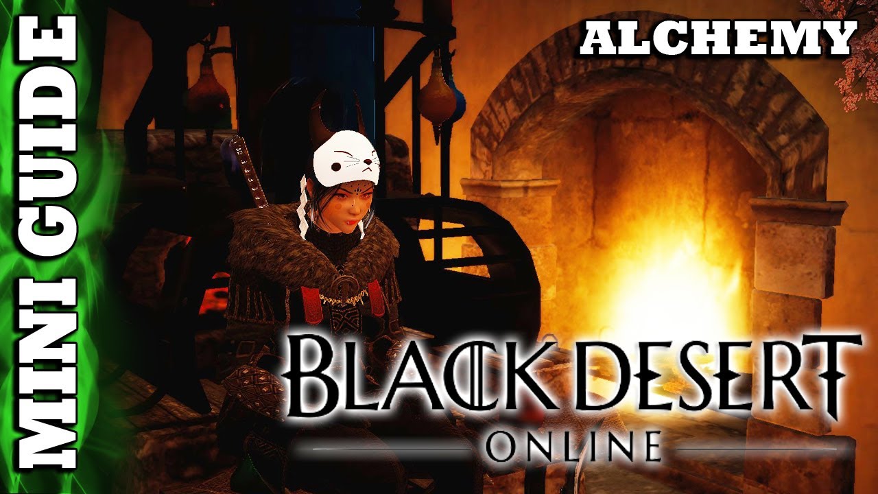 Black Desert Online - Mini Guide - Alchemy Generalistics