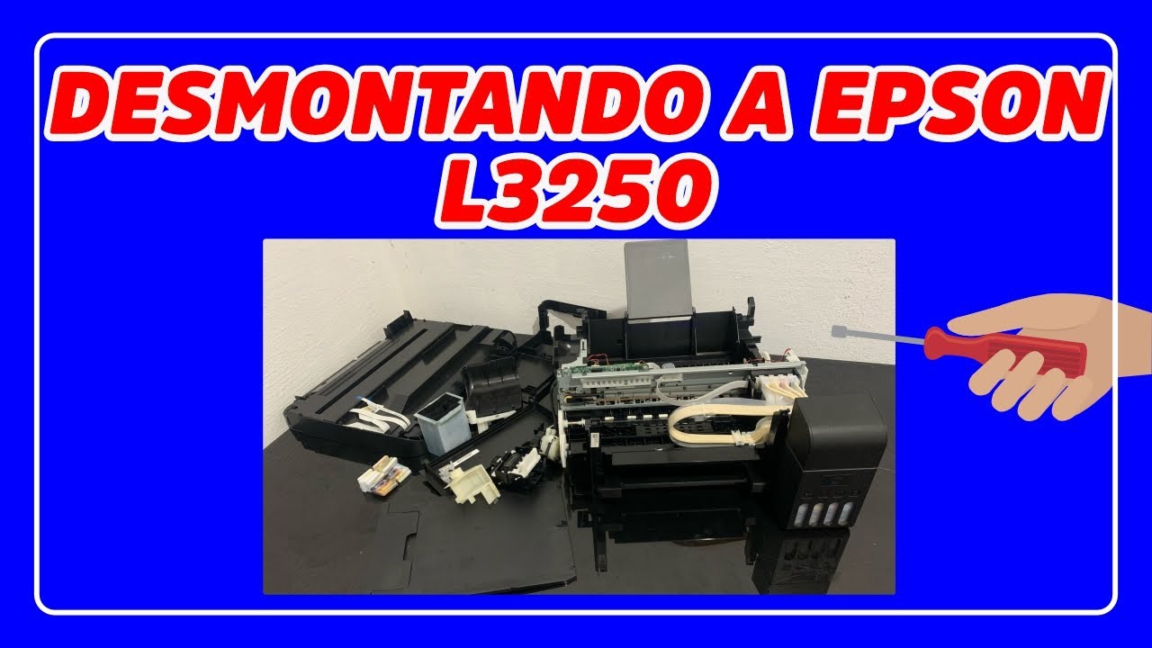 Desmontando a Epson L3250 Dicas Importantes Antes de Abrir a Sua Impressora  (Epson L3250)