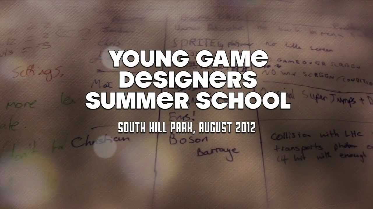 Young Game Designers Summer School 2012